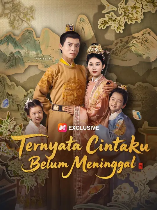 Ternyata Cintaku Belum Meninggal Season 1 (2025)
